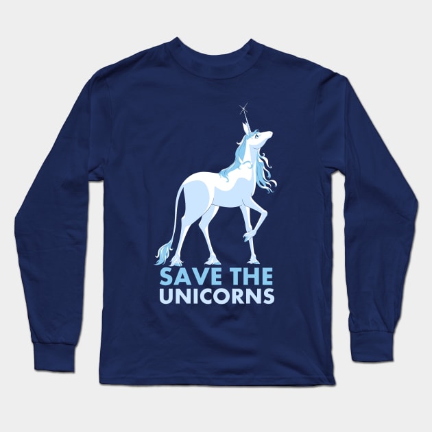Save the Unicorns Long Sleeve T-Shirt by Gallifreya